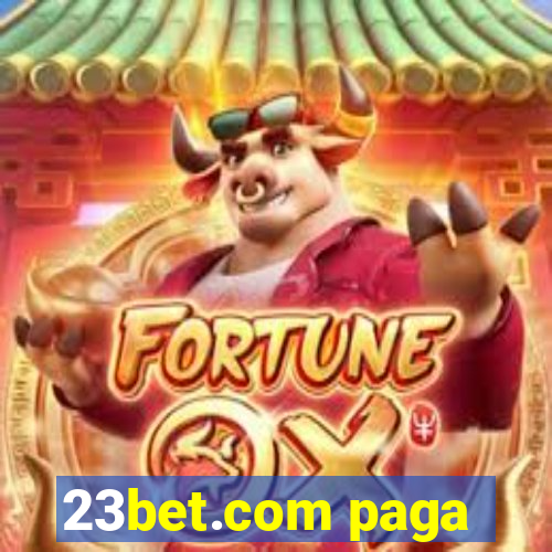 23bet.com paga